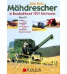 Mahdrescher in Deutschland 1931 bis heute 2