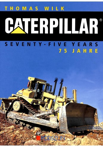 Caterpillar Seventy-Five Years Caterpillar Seventy-Five Years Voorkant Caterpillar Seventy-Five Years Caterpillar Seventy-Five Years Voorkant