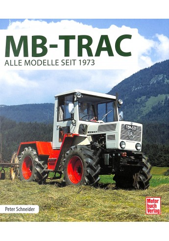MB-Trac - Alle Modelle - alle Daten - alle Fakten Voorkant