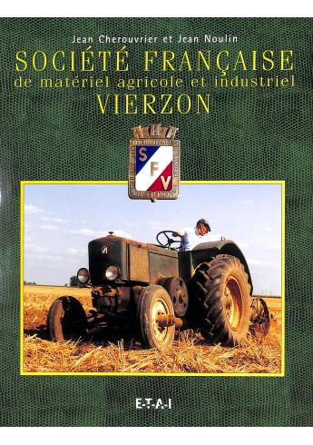 Société Francaise de matériel agricole et industriel VIERZON Voorkant Société Francaise de matériel agricole et industriel VIERZON Voorkant