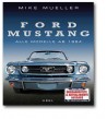 Ford Mustang Alle Modelle ab 1964