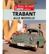 Autos, die noch Typen waren. Trabant alle Modelle
