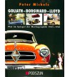 Goliath - Borgward - Lloyd  -    Pkw im Spiegel der Werbegraphik 1931- 1961